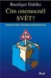cim-onemocnel-svet
