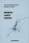 nemoc-jako-cesta